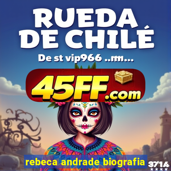 rebeca andrade biografia